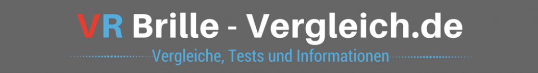 VR Brillen Virtual Reality Vergleich Test 